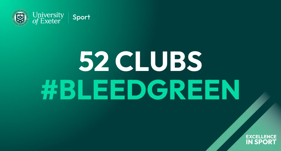 Exeter Sport is made up of 52 clubs. Click here to find out more about them.
